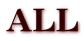 ALL